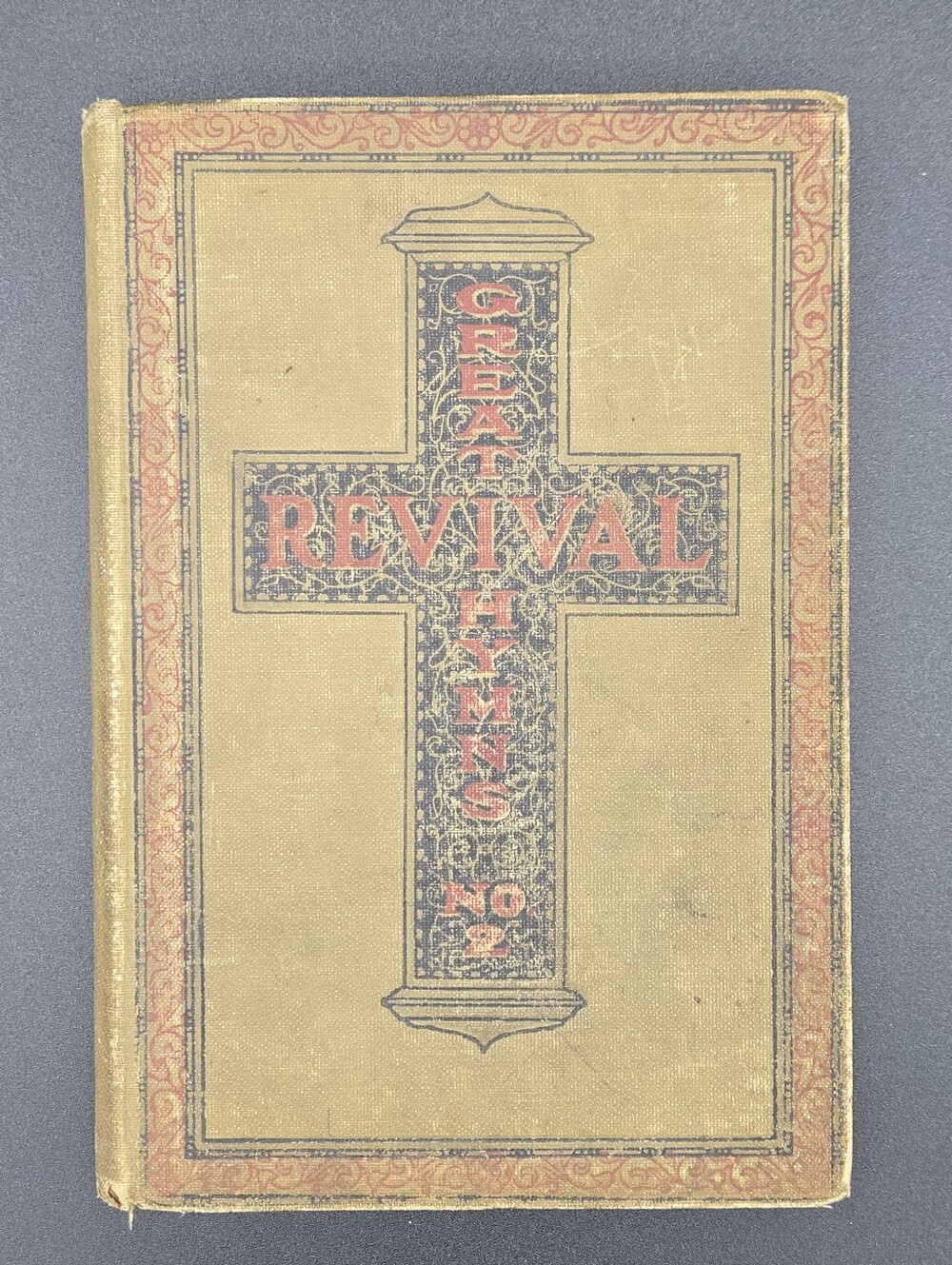 Great Revival Hymns No 2 For The Church Sunday School & Evangelistic Services